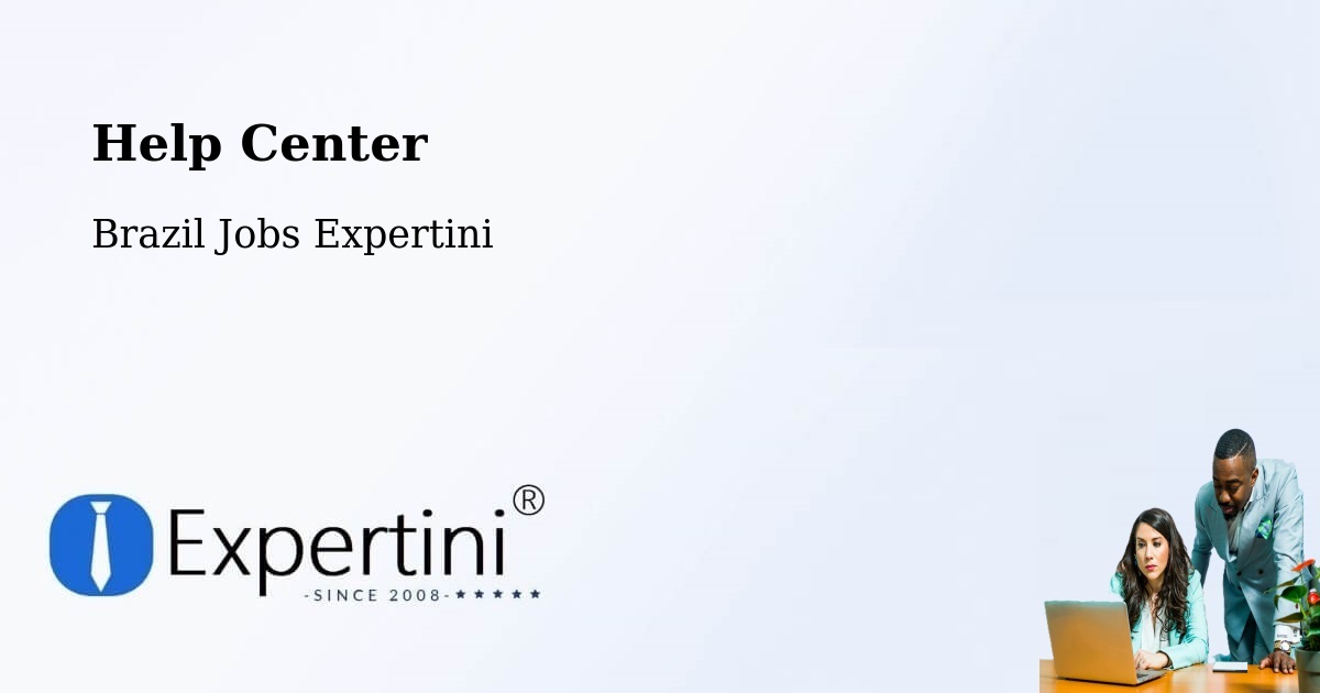 Help Center – Humaitá - Brazil Jobs Expertini