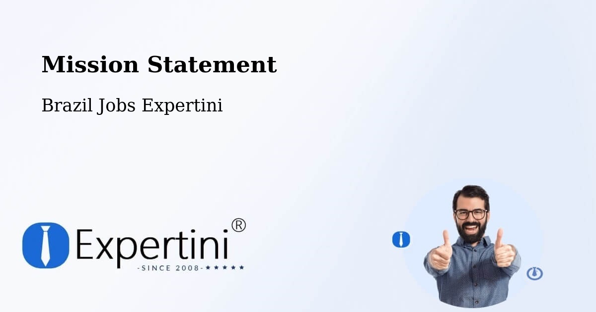 Corporate Mission – Humaitá - Brazil Jobs Expertini